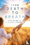Maureen, Kelly - From Death to Breath