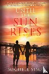Sims, Michele - Until The Sun Rises