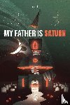 Davis, Bugg - My Father is Saturn