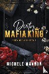 Mannon, Michele - Dirty Mafia King