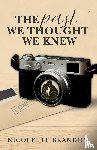 Brandon, Nicolette - The Past We Thought We Knew