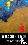 Arnold, Bill - A Teacher's War