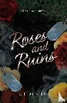 Austin, Kl - Roses and Ruins