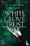 Olshan, Christopher - White Glove Trust