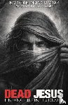 Gray, Norman Morris - The Dead Jesus