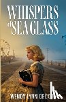 Decker, Wendy Lynn - Whispers of Sea Glass