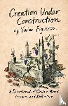 Figueroa, Vivian I - Creation Under Construction