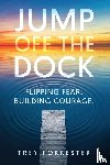 Forrester, Trey - Jump Off the Dock