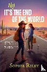 Riley - It's Not the End of the World