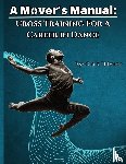 Diienno, Croix - A Mover's Manual