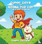 Ibrahim, Omnia - Super Zayn and Noona the Cat