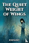 Bassett, Mike - The Quiet Weight of Wings