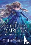 Wolfewood, Camille - The Truth-Teller's Bargain