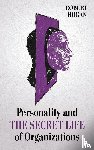 Hogan, Robert - Personality and The Secret Life of Organizations