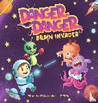 D'Amato, Shelly - Danger, Danger Brain Invader
