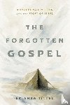 Tittel, Brianna - The Forgotten Gospel