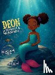 Tyler, Yolonda Deon - Deon the Mindful Mermaid