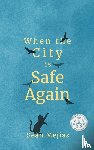 Mejias, Sean - Mejias, S: When The City Is Safe Again