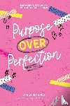 Harper, Andi - Purpose Over Perfection