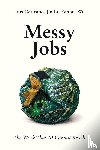 Garicano, Luis, Li, Jin, Wu, Yanhui - Messy Jobs