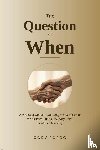 Fosco, Cory - The Question of When