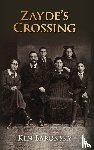 Baronsky, Ken - Zayde's Crossing