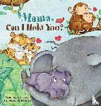 Mansour, Lisa - Mama, Can I Hold You?