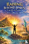Raghni Kumar, Ashwini - Raising Beyond Limits