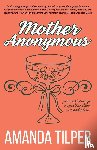 Tilper, Amanda - Mother Anonymous