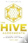 Bees, The OG - The Hive Agreements