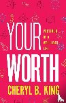 King, Cheryl B. - Your Worth