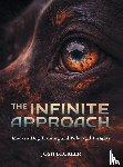 Beckler, Josh G - The Infinite Approach Modern Dog Training and Polyvagal Insights