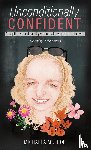 Mulroe - Unconditionally Confident
