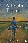 Schiff, Ryan - A Fool's Errand