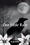 Wilder, Reese - Our Little Ruin
