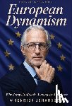 Johansson, Henrick - European Dynamism: Why Europe Is Already Winning the AI Century