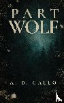 Gallo, A. D - Part Wolf