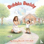 Bennett, Kirany - Bubble Buddy
