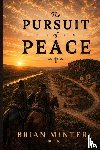 Minter, Brian - The Pursuit of Peace