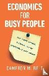 Belt, Cameron M. - Economics for Busy People