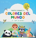 Romero, Fernanda - Romero, F: Pachi & Sebastian. Colores del Mundo/ Bilingual E