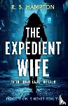 Hampton, R. S. - The Expedient Wife