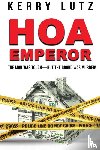 Lutz, Kerry - HOA Emperor