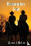 McKain, Steven D. - Redemption Trail