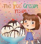 Masiak, Debbie - The Ice Cream Team