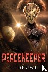 Brown, Melinda - Peacekeeper
