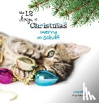 Richardson, Kelly - The Twelve Days of Christmas - Merry Mischief