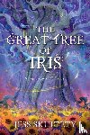Skultety, Jess - The Great Tree of Iris