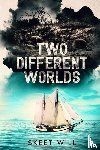 Will, Skeet - Two Different Worlds