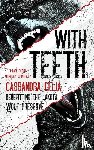 Celia, Cassandra - With Teeth
